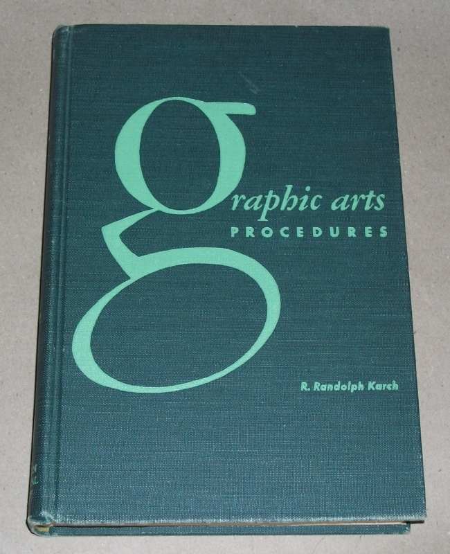 Karch, Graphic Arts Procedures