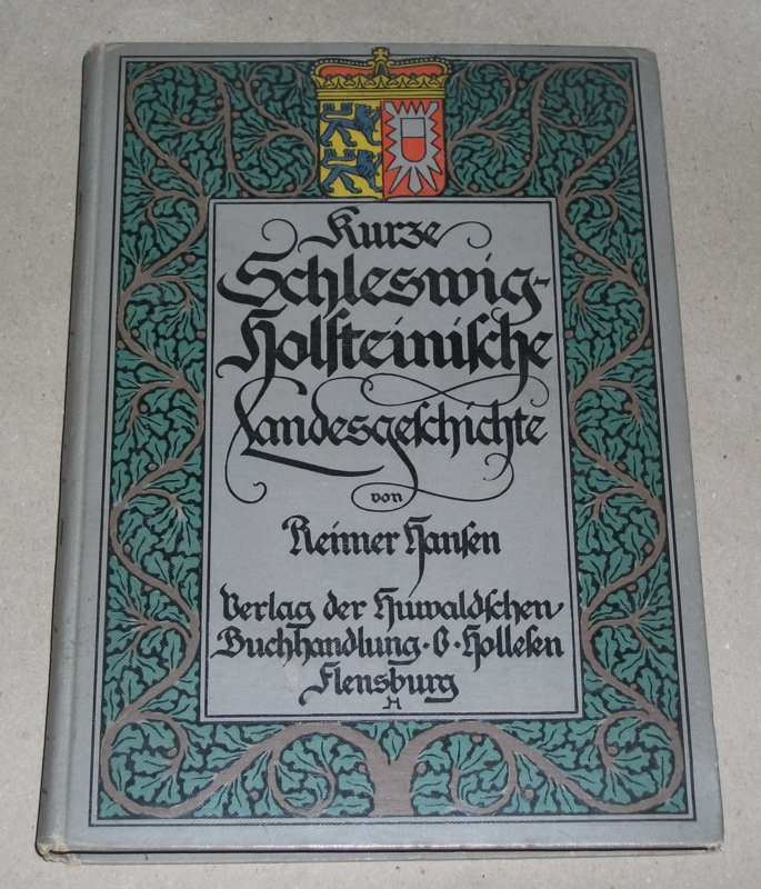 Hansen, Kurze Schleswig-Holsteinische Landesgeschichte
