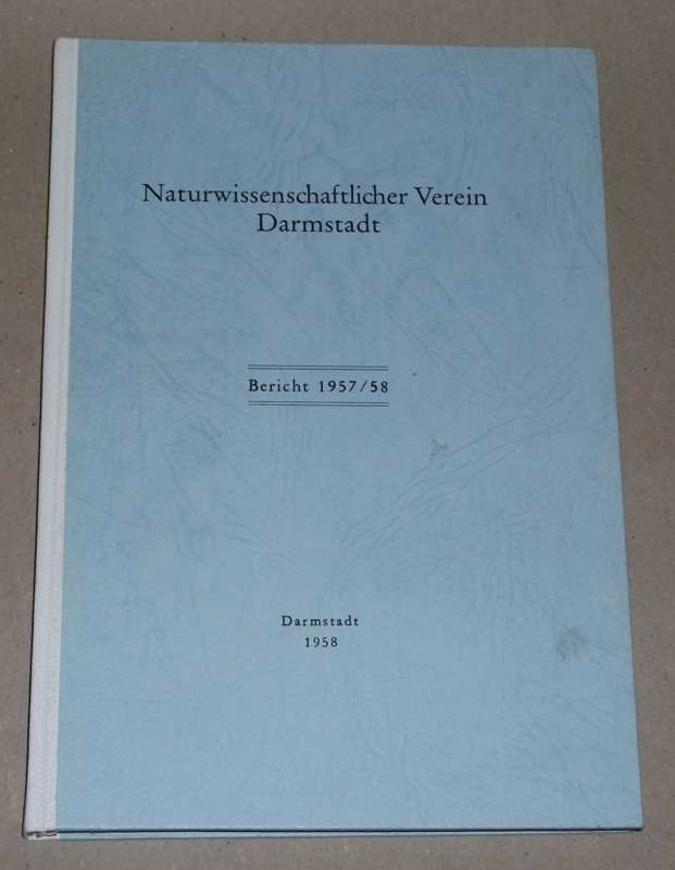 Naturwissenschaftlicher Verein Darmstadt Bericht 1957 / 58