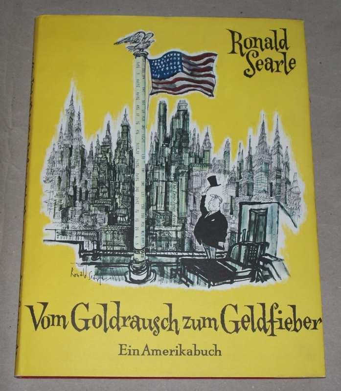 Searle, Vom Goldrausch zum Geldfieber