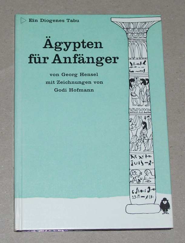 Hensel, Ägypten für Anfänger