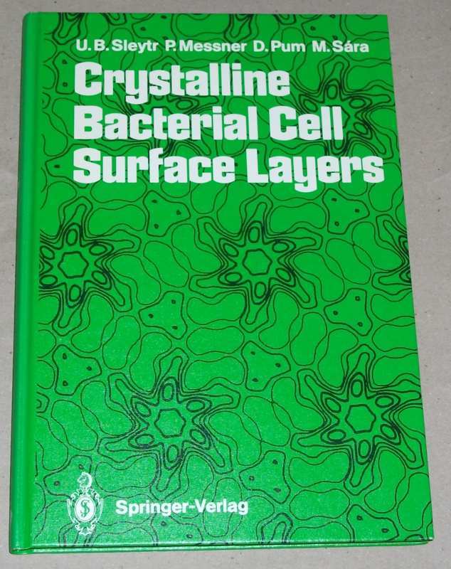 Sleytr, Crystalline bacterial cell surface layers.