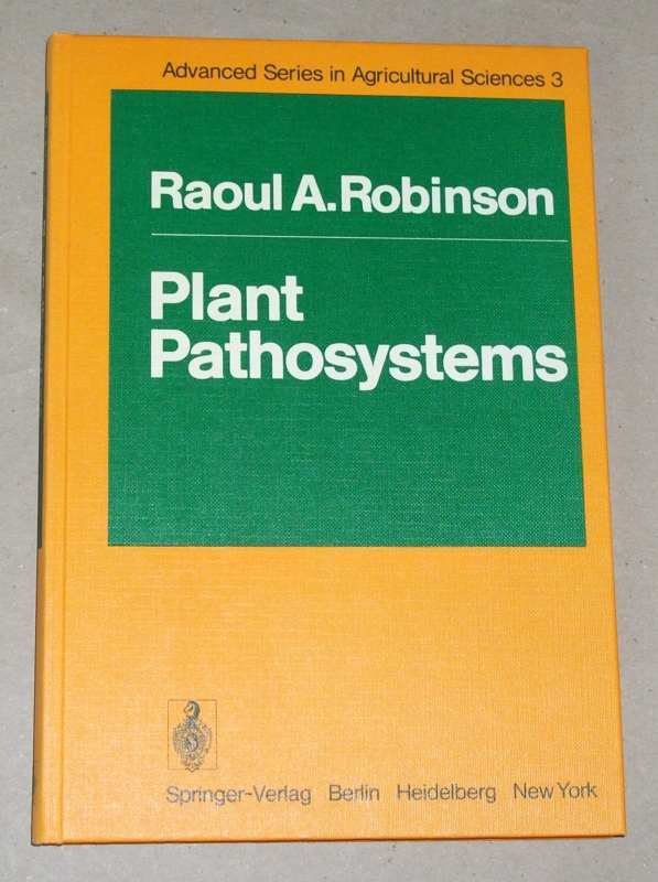 Robinson, Plant pathosystems.