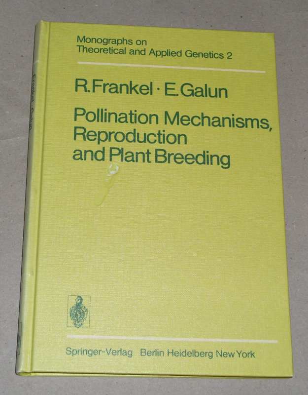 Frankel, Pollination mechanisms, reproduction and plant breeding