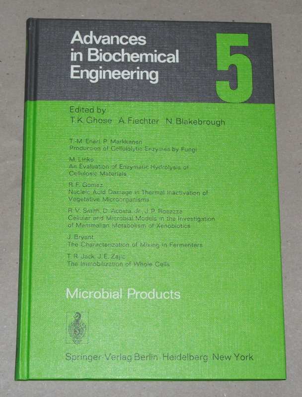 Ghose, Advances in biochemical engineering 5