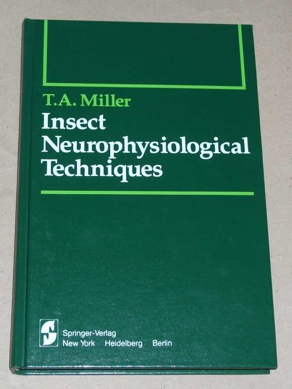 Miller, Insect neurophysiological techniques
