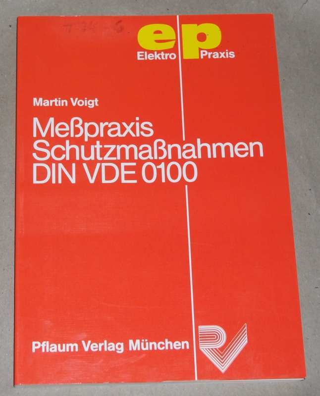 Voigt, Messpraxis Schutzmassnahmen DIN VDE 0100