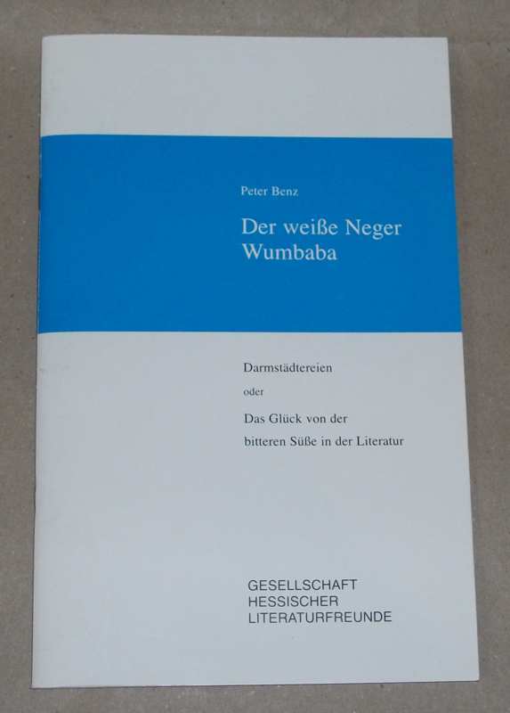 Benz, Der weiße Neger Wumbaba