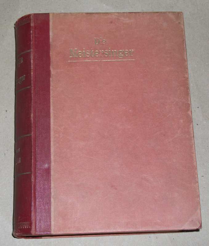 Wagner, Die Meistersinger von Nürnberg.