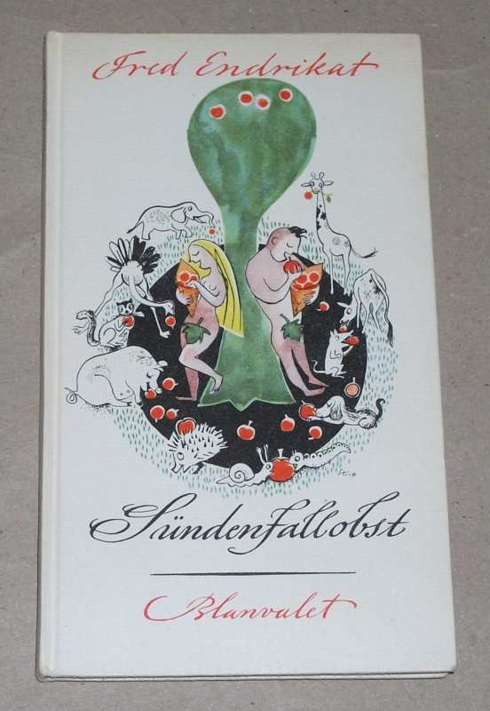 Endrikat, Sündenfallobst