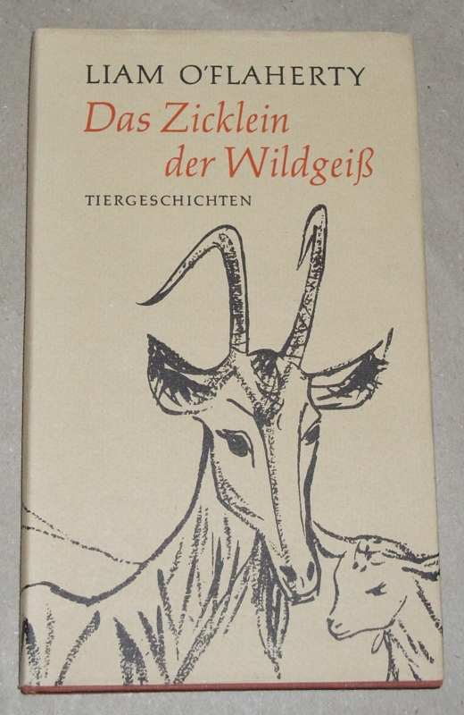 O'Flaherty, Das Zicklein der Wildgeiss.
