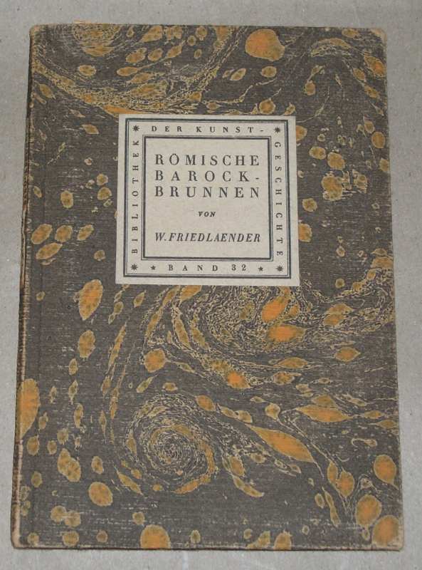 Friedlaender, Römische Barock-Brunnen