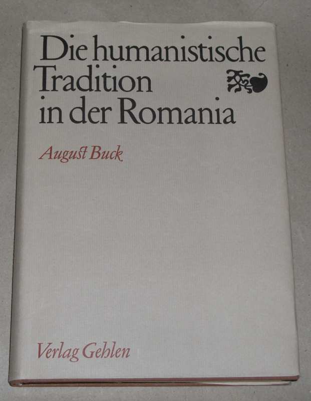 Buck, Die humanistische Tradition in der Romania