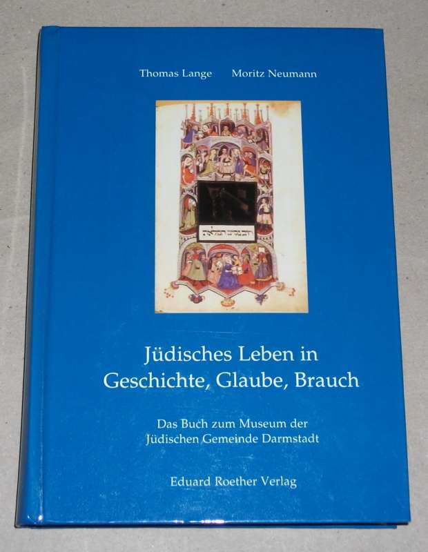 Lange, Jüdisches Leben in Geschichte, Glaube, Brauch.