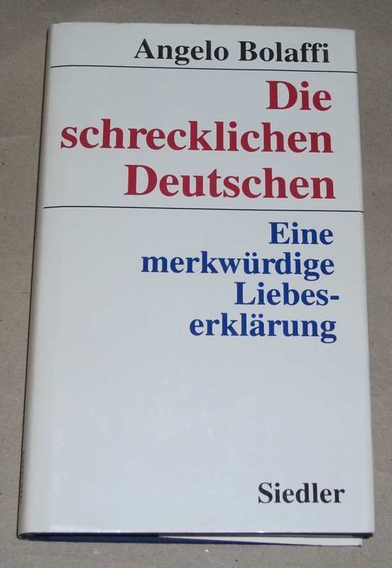 Bolaffi, Die schrecklichen Deutschen