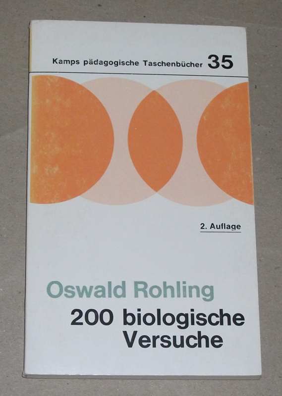 Rohling, 200 biologische Versuche