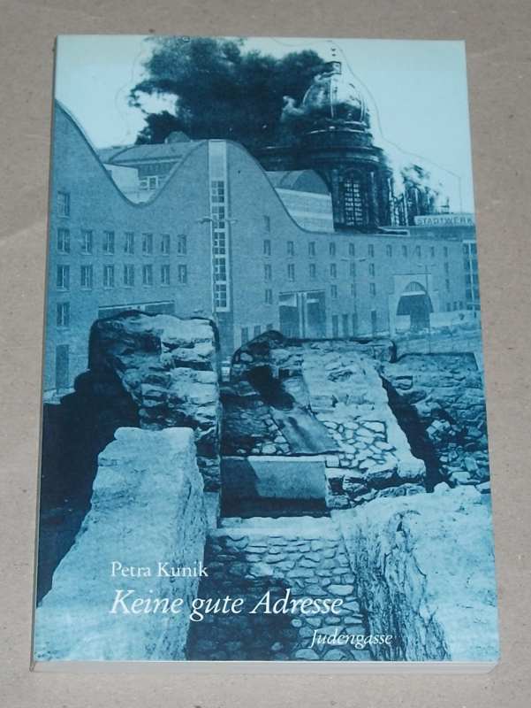 Kunik, Keine gute Adresse