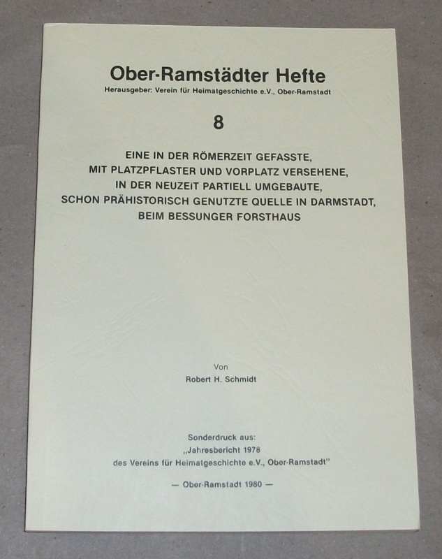 Schmidt, Eine in der Römerzeit gefasste, mit Platzpflaster und Vorplatz ...