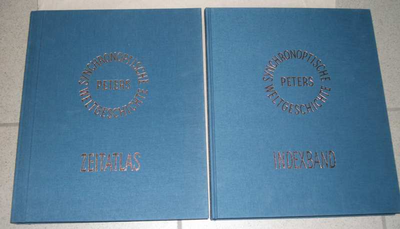 Peters: Synchronoptische Weltgeschichte. Zeitatlas + Indexband.