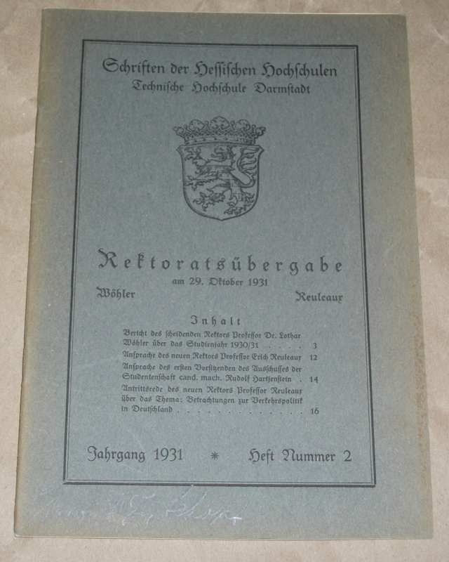 Technische Hochschule Darmstadt: Rektoratsübergabe am 29. Oktober 1931.