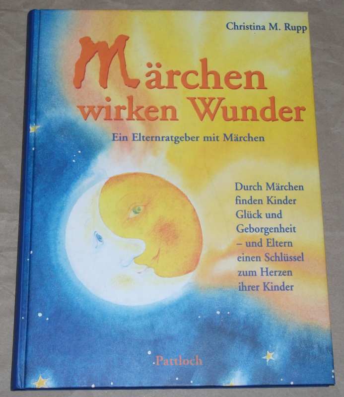 Rupp, Märchen wirken Wunder