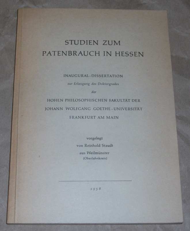 Staudt, Studien zum Patenbrauch in Hessen