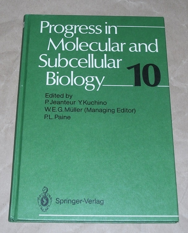 Progress in molecular and subcellular biology 10