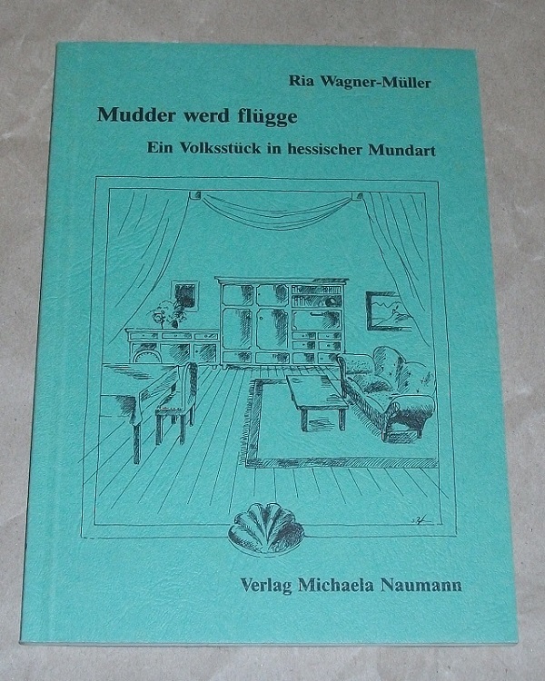 Wagner-Müller, Mudder werd flügge
