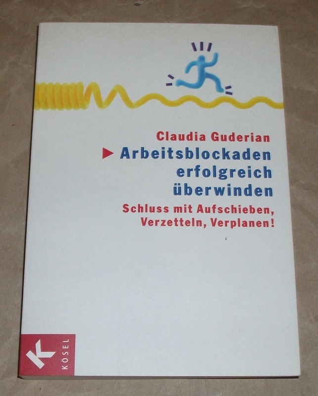 Guderian, Arbeitsblockaden erfolgreich überwinden.