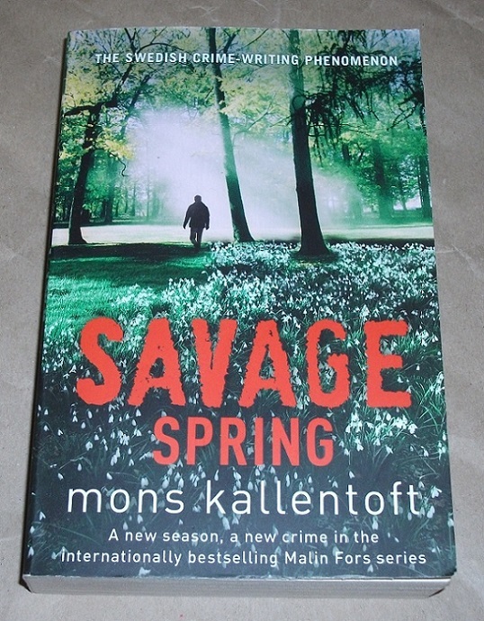 Kallentoft, Savage Spring.