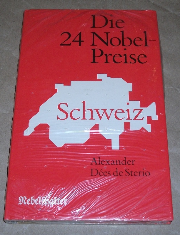 Dées de Sterio, Die 24 Nobel-Preise Schweiz.