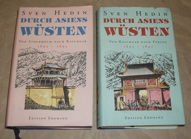 Hedin, Durch Asiens Wüsten. 2 Bände.