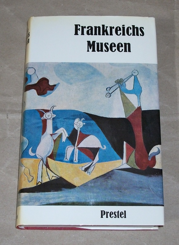 Frankreichs Museen.