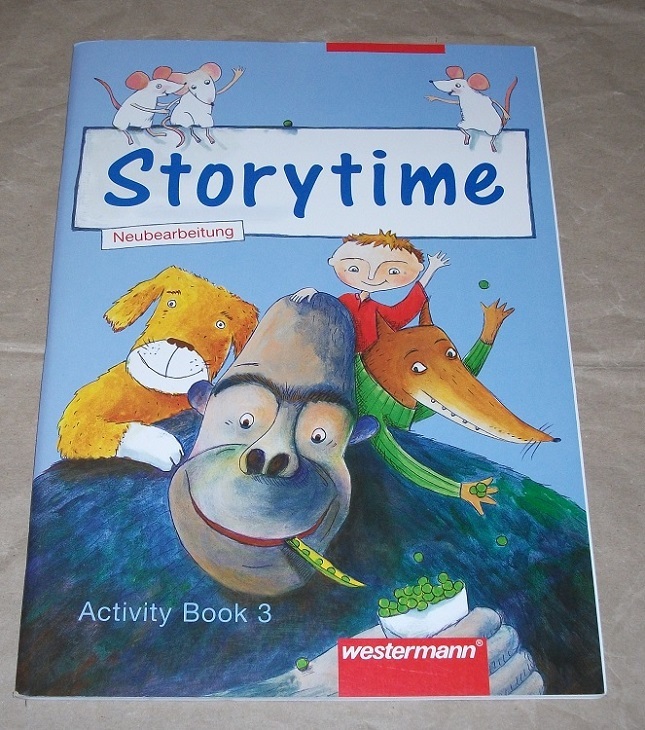 Gaffal, Storytime. Neubearbeitung. Activity Book 3.