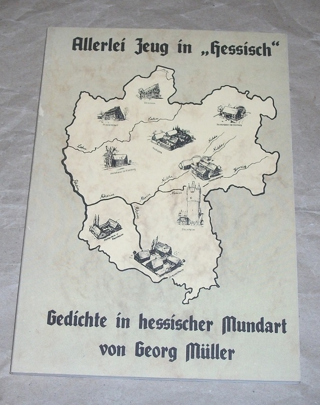 Müller, Allerlei Zeug in "Hessisch".