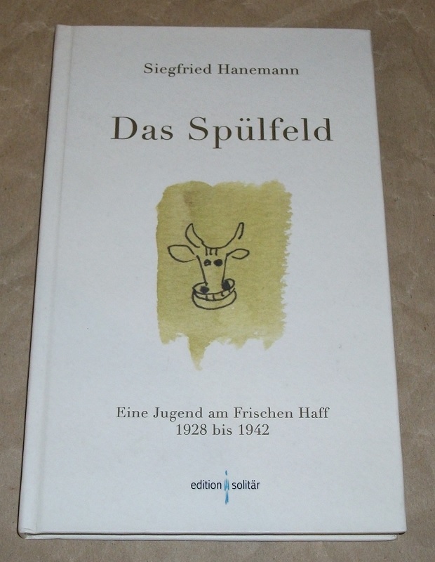 Hanemann, Das Spülfeld.