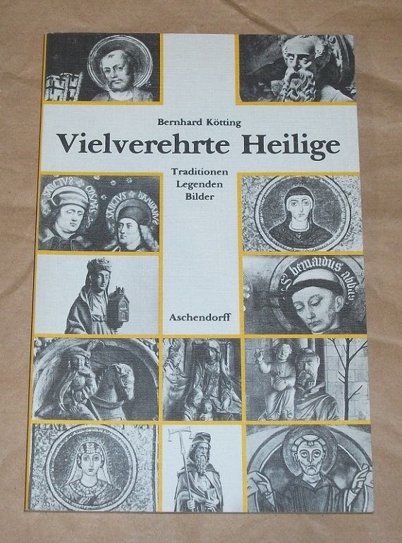 Kötting, Vielverehrte Heilige.