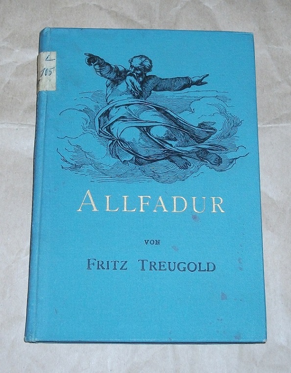 Treugold, Allfadur.