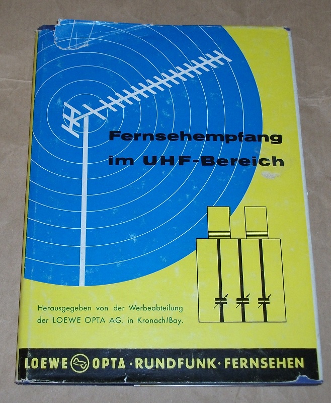 Möhring, Fernsehempfang im UHF-Bereich. Mit Widmung des Verfassers.