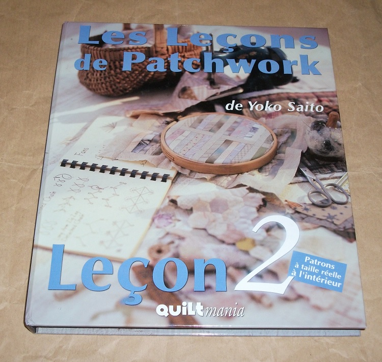 Saito, Les Lecons de Patchwork. Lecon 2.