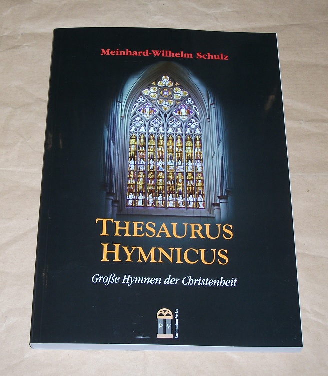 Schulz, Thesaurus Hymnicus.