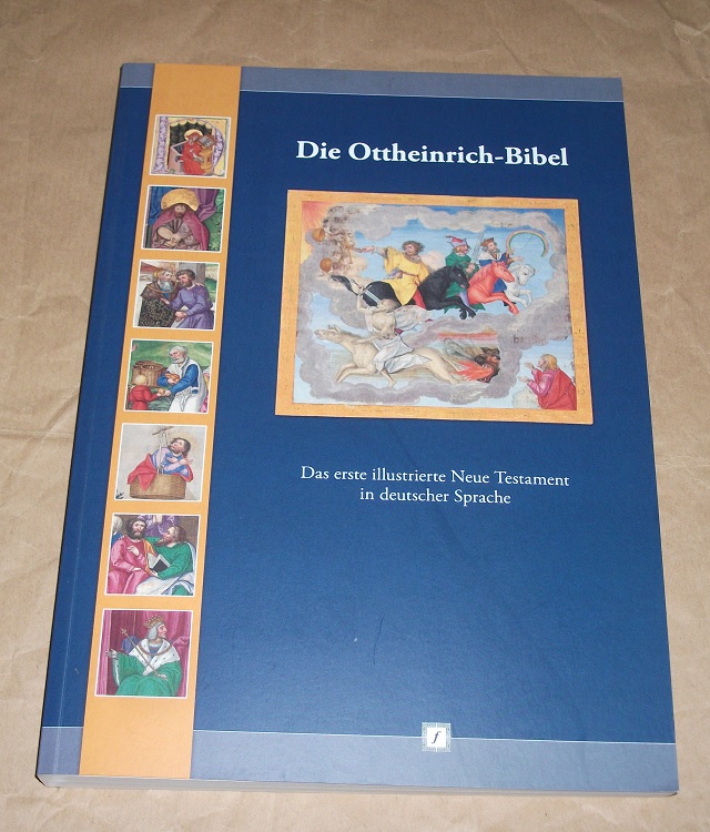 Bayerische Staatbibliothek (Hrsg.): Die Ottheinrich-Bibel.