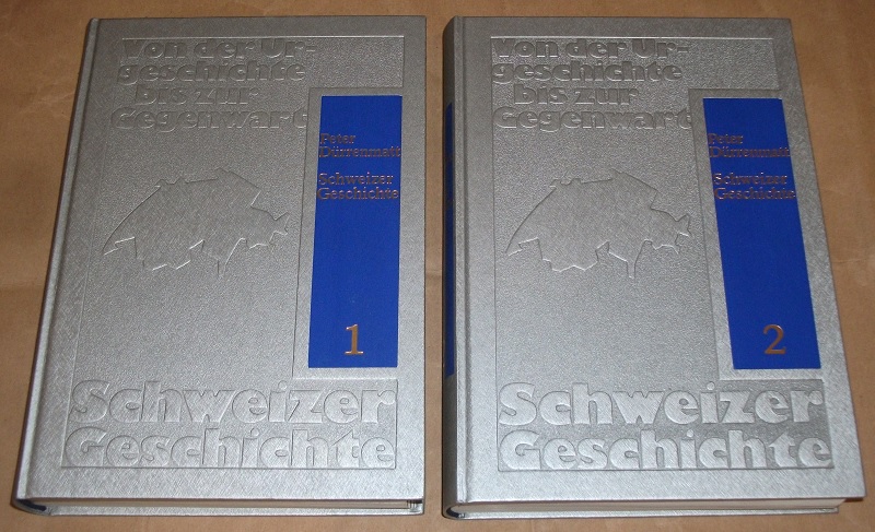 Dürrenmatt, Schweizer Geschichte. Bd. 1 + 2. (komplett)