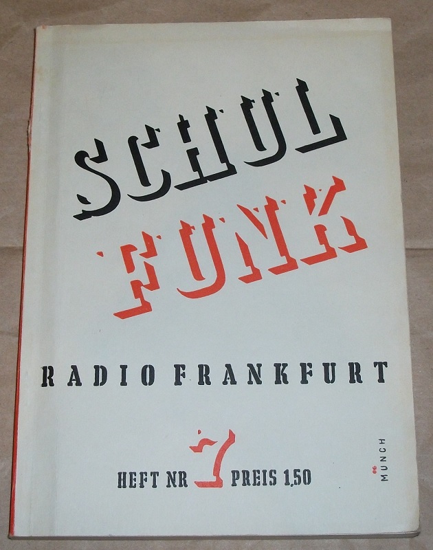Schulfunk Radio Frankfurt Heft 7. April 1949.