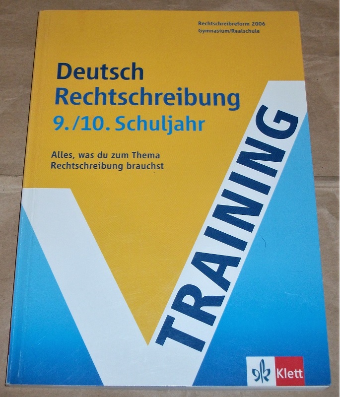 Lühe, Training Deutsch Rechtschreibung ... 9./10. Schuljahr.