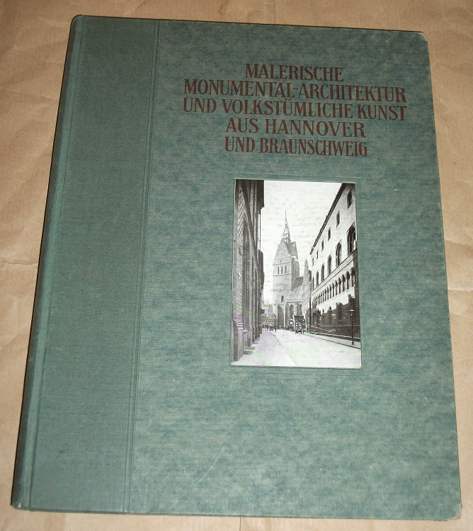 Ross, Malerische Monumental-Architektur und volkstümliche Kunst aus Hannover und Braunschweig.