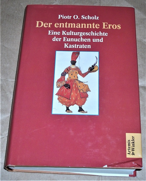 Scholz, Der entmannte Eros.