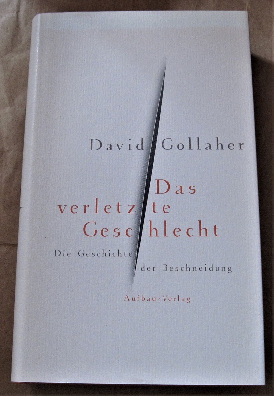 Gollaher, Das verletzte Geschlecht.