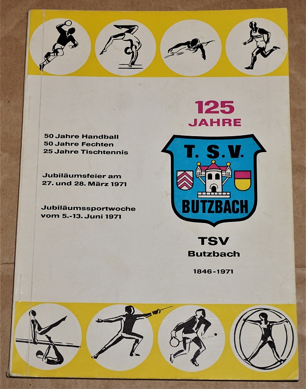 Turn- und Sportverein 1846 Butzbach (Hrsg.): Festschrift 125 Jahre