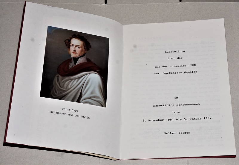 Illgen, Ausstellung über die aus der ehemaligen DDR zurückgekehrten Gemälde im Darmstädter Schloßmuseum.